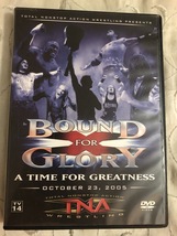 TNA Wrestling Bound For Glory A Time For Greatness (2005) DVD  - £27.50 GBP