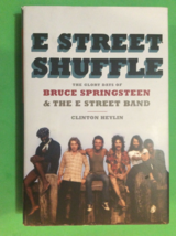 E Street Shuffle By Clinton Heylin - Hardcover - First Edition - £19.07 GBP