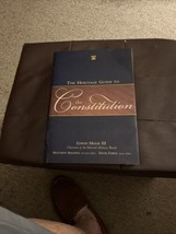 Heritage Guide To The Constitution Edwin Meese Iii 2005 Hardcover W Dj 1STED Mnt - $17.82