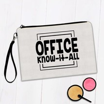 Office Know it All : Gift Makeup Bag Coworker Funny Joke Work Job - £9.50 GBP