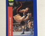 Earthquake Classic WWF Trading Card World Wrestling Federation 1991 #103 - $1.97