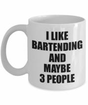 Bartending Mug Lover I Like Funny Gift Idea For Hobby Addict Novelty Pun Coffee  - £13.15 GBP+