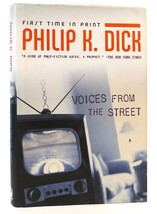 Philip K. Dick Voices From The Street 1st Edition 1st Printing - $62.44