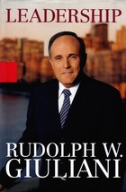 Leadership by Rudolph Giuliani / 2002 Hardcover 1st Edition Autobiography - £2.68 GBP