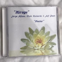 JORGE ALFANO VICKI RICHARDS JEFF DEEN  MIRAGE CD  NECTAR ALFAMUSIC - $9.95