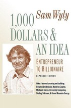 1,000 Dollars and an Idea: Entrepreneur to Billionaire: Expanded Edition - Like  - £1.58 GBP