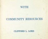 Teaching History With Community Resources (Localized History) by Cliffor... - £6.26 GBP