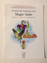 Sheet Music Magic Suite - Composers in Focus by Judith R Strickland FF1456 Piano - £5.51 GBP