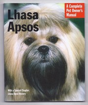 Complete Pet Owner&#39;s Manual: Lhasa Apsos by Sharon Lynn Vanderlip - $10.08