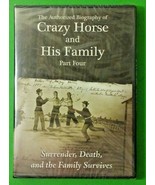 The Authorized Biography of Crazy Horse and His Family Part Four (DVD - ... - £50.12 GBP