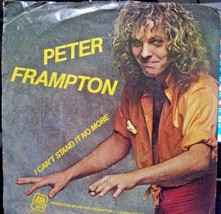 Peter Frampton-I Can&#39;t Stand It No More / May I Baby-45rpm-1979-VG+/VG+ - £2.37 GBP