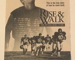 Rise And Walk The Dennis Byrd Story Movie Print Ad Vintage Peter Berg TPA2 - £4.65 GBP