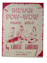 Indian Pow-Wow Piano Solo Louis Garrow 1951 Sheet Music Song Schroeder G... - $29.48