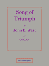 Song of Triumph by John E. West - £16.77 GBP