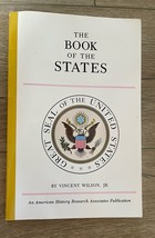 The Book Of The States Great Seal Of The United States Book By Vincent Wilson JR - £7.86 GBP