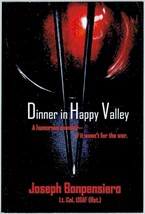 Dinner in Happy Valley by Joseph Bonpensiero - £8.79 GBP