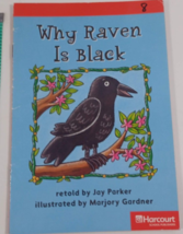 why raven is black by jay parker  harcourt lesson 8 grade 2 Paperback (1... - $5.94