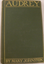 .  Audrey: written by Mary Johnston, with illustrations by F. C. Yohn, C. 1901,  - £58.99 GBP