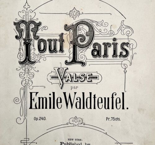 Primary image for Tout Paris Waltz 1890 Sheet Music Victorian Emile Waldteufel Antique DWHH3