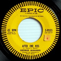 George Maharis - Baby Has Gone Bye Bye / After One Kiss [7&quot; 45 rpm Single] - $1.13