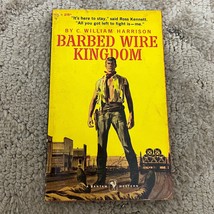 Barbed Wire Kingdom Western Paperback Book by C. William Harrison Bantam 1959 - £9.74 GBP