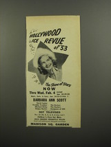 1953 Hollywood Ice Revue of &#39;53 with Barbara Ann Scott Advertisement - £13.82 GBP