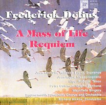 Delius: Requiem; A Mass of Life [Audio CD] Delius; Riochard Hickox and B... - £5.83 GBP