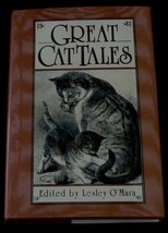Great Cat Tales, Lesley O’Mara, Hard Cover, 1991, Fiction Collection CAT STORIES - £7.74 GBP
