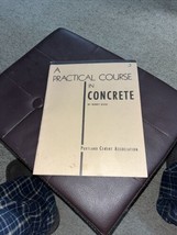 A Practical Course in Concrete Portland Cement - Henry Giese 1948 - £4.58 GBP