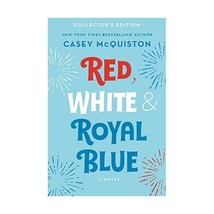 Red, White &amp; Royal Blue Mcquiston, Casey - $30.00