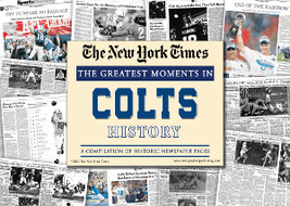 Indianapolis Colts unsigned Greatest Moments in History New York Times H... - £2.39 GBP