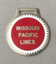 Missouri Pacific Lines Railroad Pocket Watch Fob Classic Issue - £18.23 GBP
