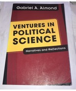 VENTURES IN POLITICAL SCIENCE: NARRATIVES AND REFLECTIONS By Gabriel A. Almond - $182.99 MXN