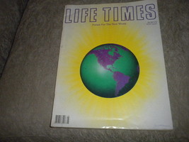 Life Times Magazine 1988 A Forum For the New World; New Age; Channeling;... - $19.00