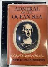 Admiral of the Ocean Sea by Samuel Eliot Morison, 1942 1st Single Volume Edition - £83.93 GBP