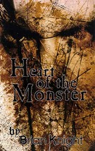 [SIGNED] Heart of the Monster by Brian Knight / 2004 City Contrasts Novella - £13.58 GBP