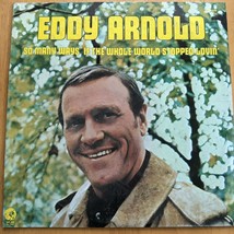 Eddy Arnold - So Many Ways If The Whole World Stopped Lovin&#39; - MGM Records (LP) - £3.75 GBP