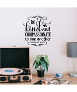 Be Kind and Compassionate to one Another Ephesians 4:32 Vinyl Decal Stic... - £7.89 GBP