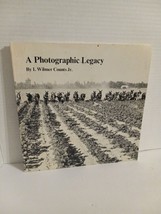 a photographic legacy By I. Wilmer Counts Jr Arkansas Book 1979 Photos Vtg - $15.83