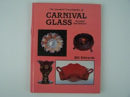 The Standard Encyclopedia Of Carnival Glass Hardcover - £7.74 GBP