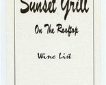 Sunset Grill on the Rooftop Hotel Wine List - £11.25 GBP