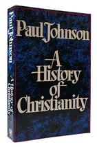 Paul Johnson History Of Christianity 1st Edition Thus 19th Printing - £44.10 GBP