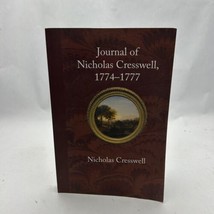 JOURNAL OF NICHOLAS CRESSWELL, 1774 - 1777 **BRAND NEW** - $22.99