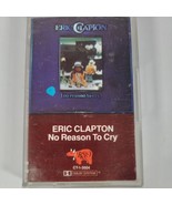 ERIC CLAPTON NO REASON TO CRY Cassette Tape RSO Records Rare - £7.80 GBP