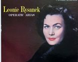 LEONIE RYSANEK OPERATIC ARIAS vinyl record [Vinyl] Leonie Rysanek - $25.43