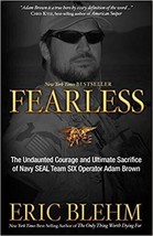 Fearless: The Undaunted Courage and Ultimate Sacrifice of Navy SEAL Team... - £3.10 GBP