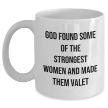 God Found The Strongest Women And Made Them Valets: Funny Inspirational Christma - £13.18 GBP+