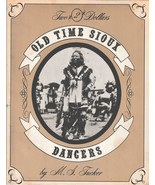 Old Time Sioux Dancers M.S. Tucker 1969 Costumes Photos 17 page Pamphlet PB - $24.00