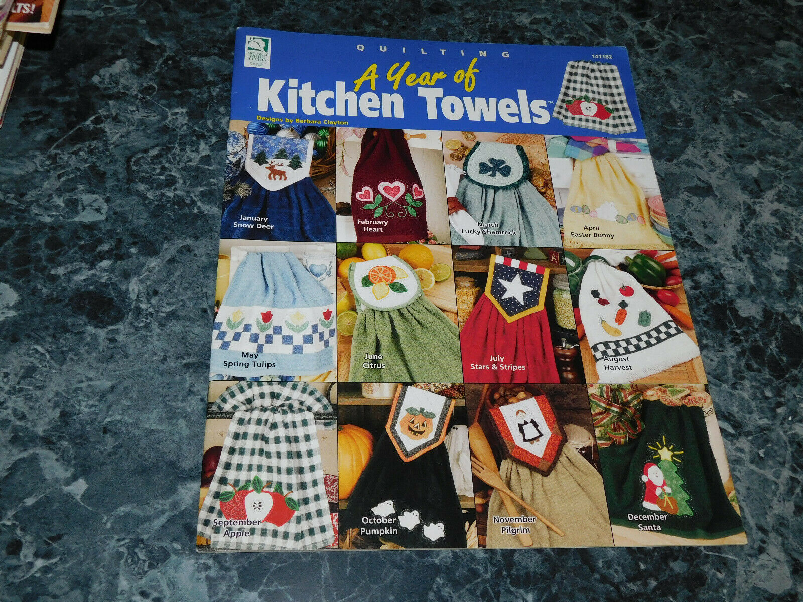 A Year of Kitchen Towels Quilting by Barbara Clayton - $13.99