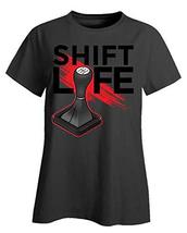 Kellyww Shift Life Funny Stick Manual Transmission - Ladies T-Shirt Black - £26.10 GBP